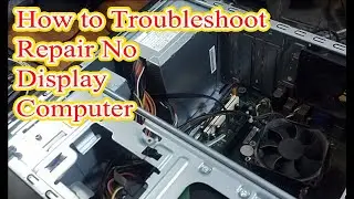 Fixed - How to troubleshoot repair No Display Computer No Signal by Muhammad Shahid