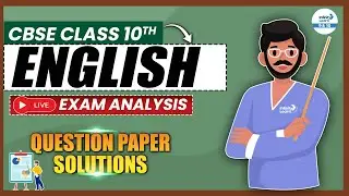 CBSE Class 10 English Paper Solutions | Class 10th English 2025 Paper Analysis & Answer Key 2025