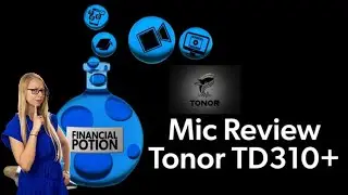 TONOR TD310+ Full Review with Test Footage