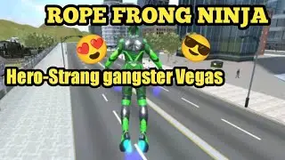 ROPE FRONG NINJAHero-Strang gangster Vegas In Gat v