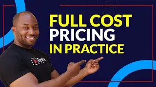 Why Your Business NEEDS Full Cost Pricing NOW