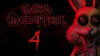 Dark Deception - Joy Joy Ditty