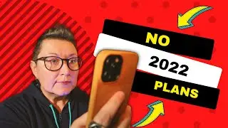 No Plans for 2022