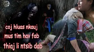 coj hluas nkauj mus hav fab thiaj ntsib dab