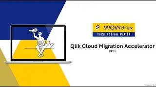 Introduction to Qlik Migration Accelerator