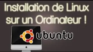 Installer Linux sur son ordinateur