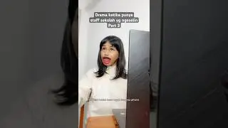 Part 3 Drama punya staff sekolah yg ngeselin #alwanrk #comedy #shorts