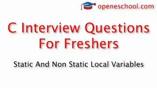 C Interview Questions For Freshers - Difference between static and non-static variables