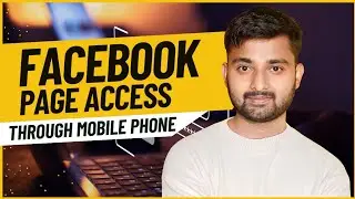 How to Give Facebook Page Access Through Mobile Phone | Facebook Page Access | MyAgencyWala