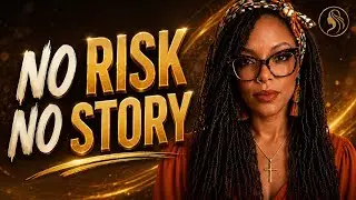 No Risk, No Story: How Taking Chances Transforms Your Life