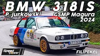 🔥BMW 318IS HILLCLIMB! P. Jurkowski (GSMP Magura 2024) | Action by Speed & Power