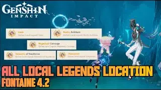 Fontaine All 5 Local Legends Locations | Genshin Impact 4.2