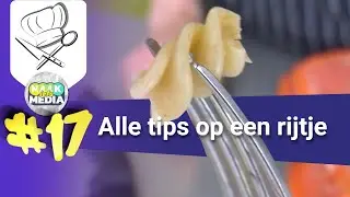 Koken #17 - Alle keukentips op een rijtje