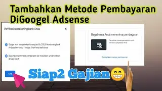 Cara Menambahkan Metode Pembayaran DiGoogel AdSense ||Part 1||