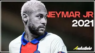 Neymar JR ● 2021 ● Skills, Dribbles & Goals ● HD