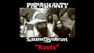 PapaShanty - Roots
