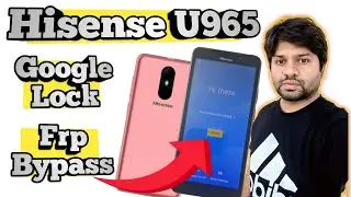 Hisense U965 Google Lock | Bypass Frp | Remove Gmail Account Hisense U965 | Za Mobile Tech