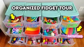 ORGANIZED FIDGET TOUR! *the ultimate fidget collection*🌈