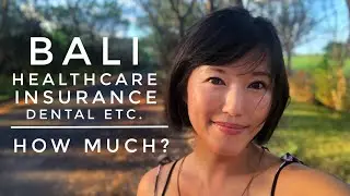 Bali Living Costs: Healthcare, Dental, Insurance, General Living Costs & Standards