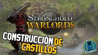 SIMULADOR DE CASTILLOS - Stronghold WARLORDS - Gameplay en Español