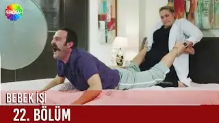 Bebek İşi | 22. Bölüm ᴴᴰ
