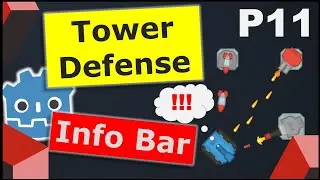 Make a Tower Defense Game in Godot | Part 11 - Info Bar, Health, Money, Tweens