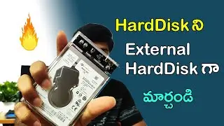 How to convert any Internal Hard Disk to External Hard Disk USB 3.0 | 2020 | Telugu