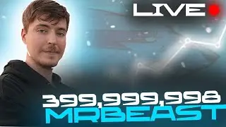 РОСТ ЧИСЛА ПОДПИСЧИКОВ MrBeast -  ПРЯМОЙ ЭФИР