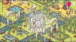 По следам Римской Империи - Hidden Through Time: Дорога в Рим (часть 1)