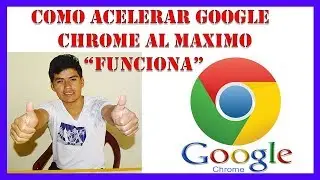 ✅ Como Acelerar GOOGLE CHROME Al Maximo【Método Recomendado】