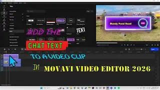 Add the Chat text to a video clip in Movavi Video Editor 2026