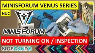 Dead Minisforum Venus NUC Investigation - Can It Be Saved? 🔍 No Power Issue