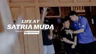 LIFE AT SATRIA MUDA | SM 
