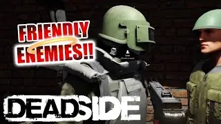 *Friendly Enemies* | DEADSIDE MOMENTS | Fails, Highlights/Funny Moments & Epic Moments