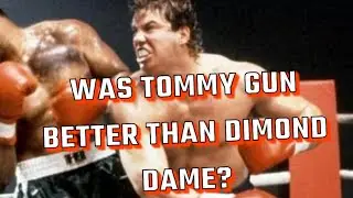 WAS TOMMY GUN BETTER THAN DIMOND DAME? A ROCKY/CREED THEORY