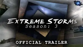 Extreme Storms: Season 3 (2024) | Official Trailer