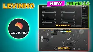 2.2 NEW LEVINHO SENSITIVITY & @Levinho CONTROL CODE PUBGM 2022