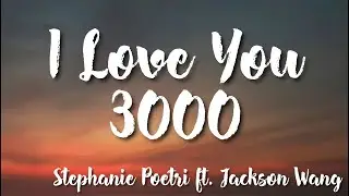 Stephanie Poetri - I Love You 3000 (Lyrics)