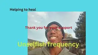 Helping to heal   Tapping into the unselfish frequency