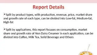 China Non Dairy Creamer Market by Manufacturers, Regions and Forecast to 2022