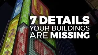 7 Details Your Minecraft Buildings Are Missing