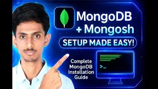 How to Install MongoDB and Mongosh on Windows | Complete Setup Tutorial 2025