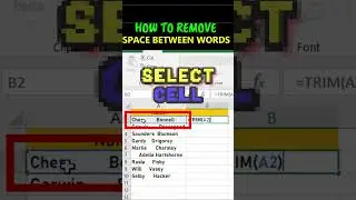 HOW TO REMOVE SPACE BETWEEN WORDS IN EXCEL 