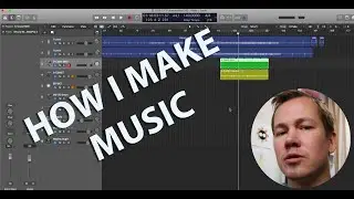 How I make music