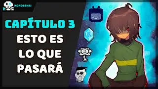 TEORÍAS del CAPÍTULO 3 [DELTARUNE]