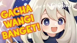 GACHA HOKI WANGI | Genshin Impact