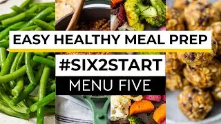 HEALTHY MEAL PREP | 6 ingredients for flexible recipes | 