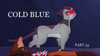 Cold Blue - Bluestar and Mapleshade AU MAP part 33