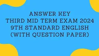 Answer key Third Mid term Exam 2024 9th standard English (With question paper).