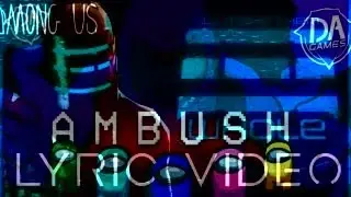 Mashup | DAGames² - I'll Ambush Them Whole